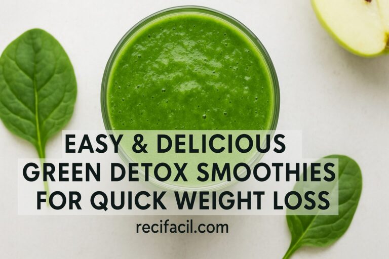 Green Detox Smoothies for Quick Weight Loss